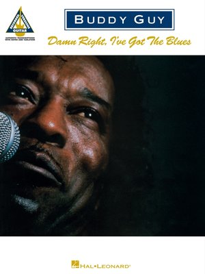 cover image of Buddy Guy--Damn Right, I've Got the Blues (Songbook)